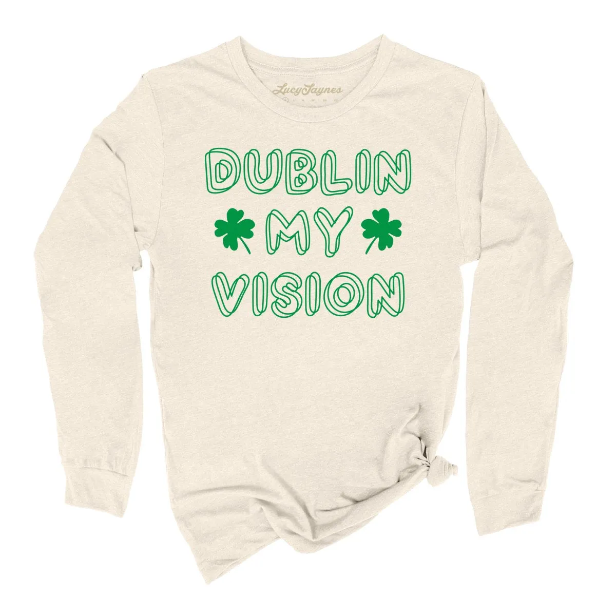 Dublin My Vision Long Sleeve Tee