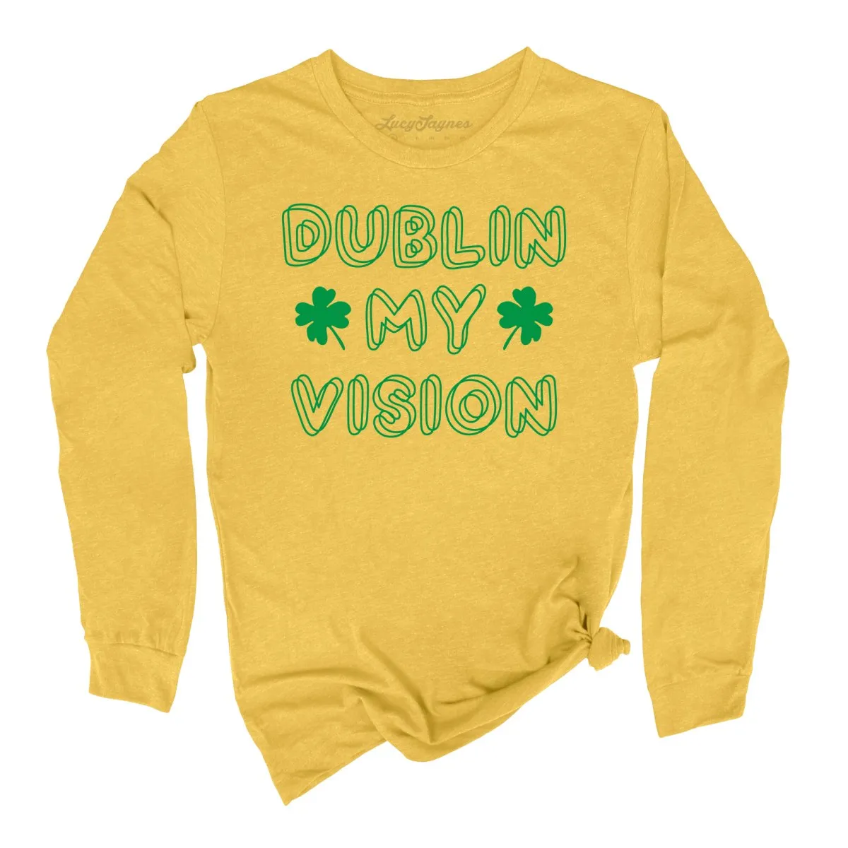 Dublin My Vision Long Sleeve Tee