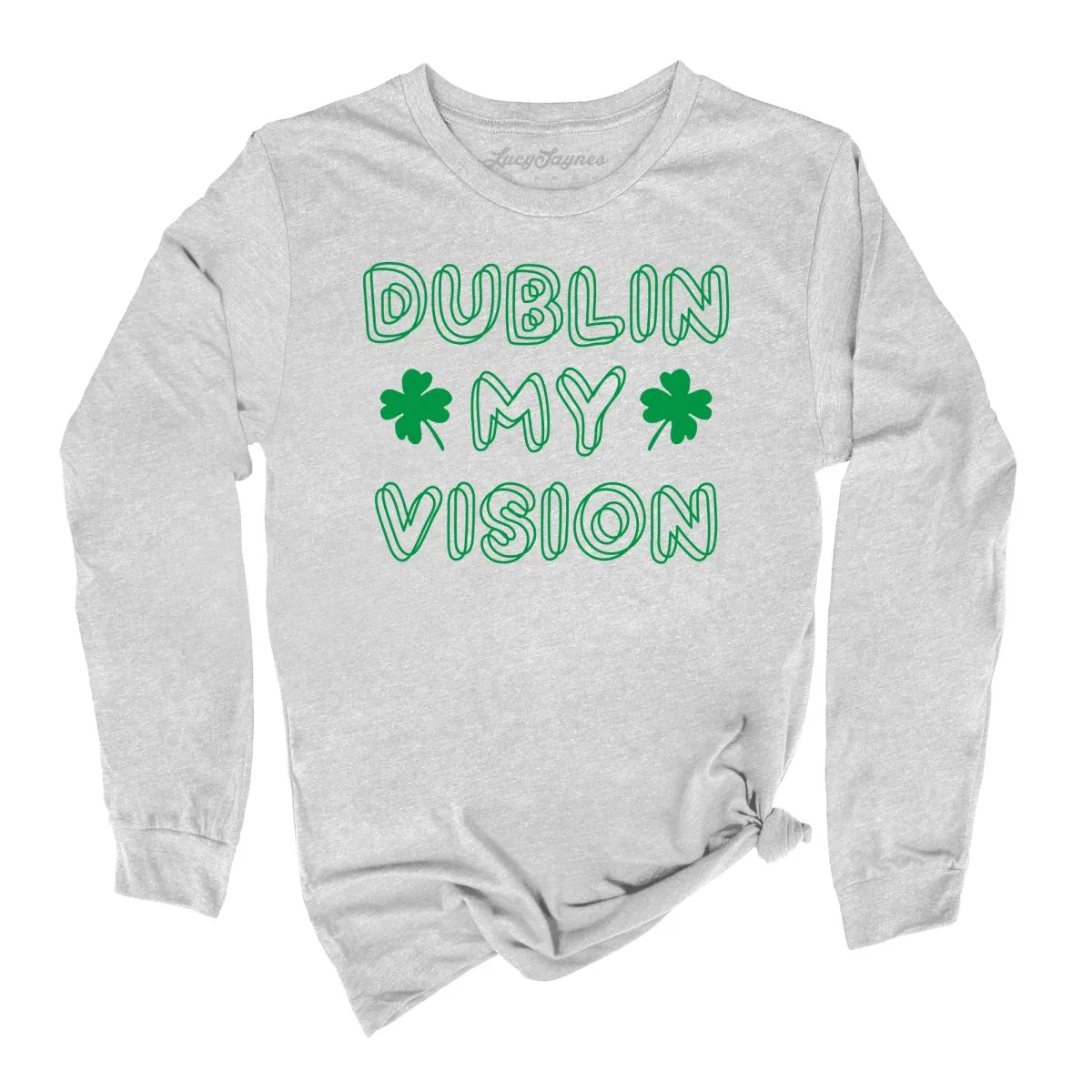 Dublin My Vision Long Sleeve Tee