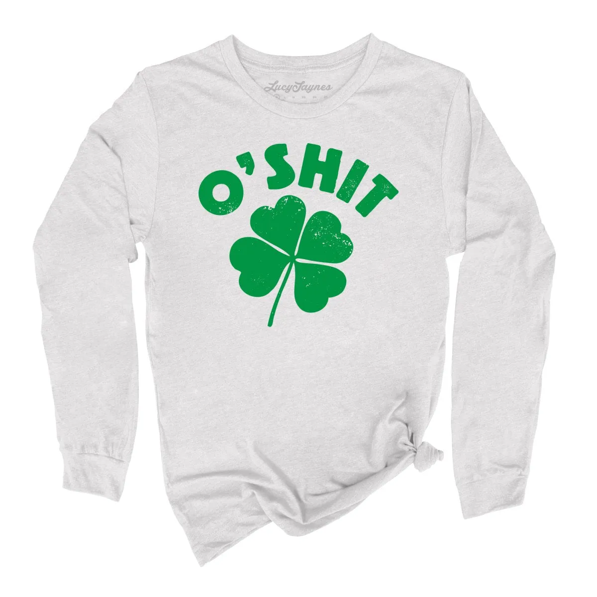 O'shit Long Sleeve Tee