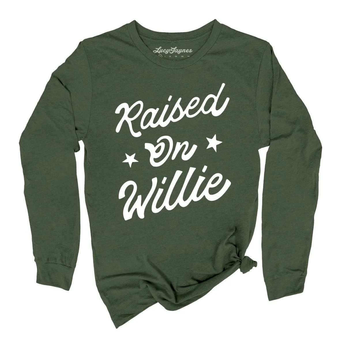 Raised on Willie Long Sleeve Tee