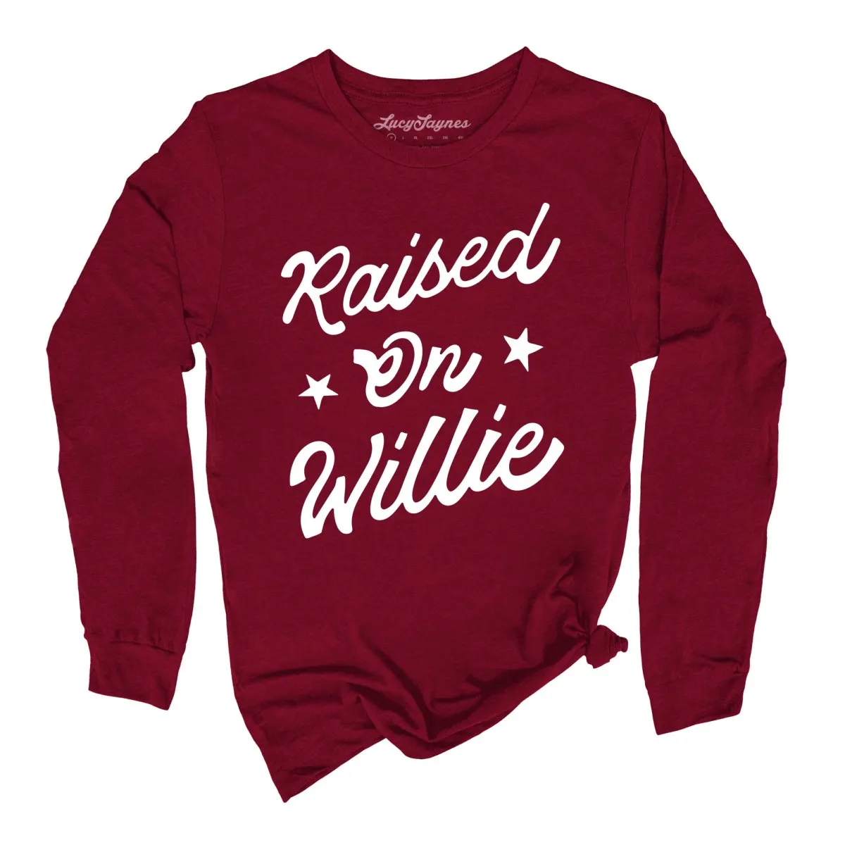 Raised on Willie Long Sleeve Tee