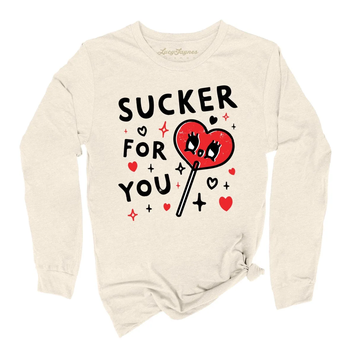 Sucker For You Long Sleeve Tee