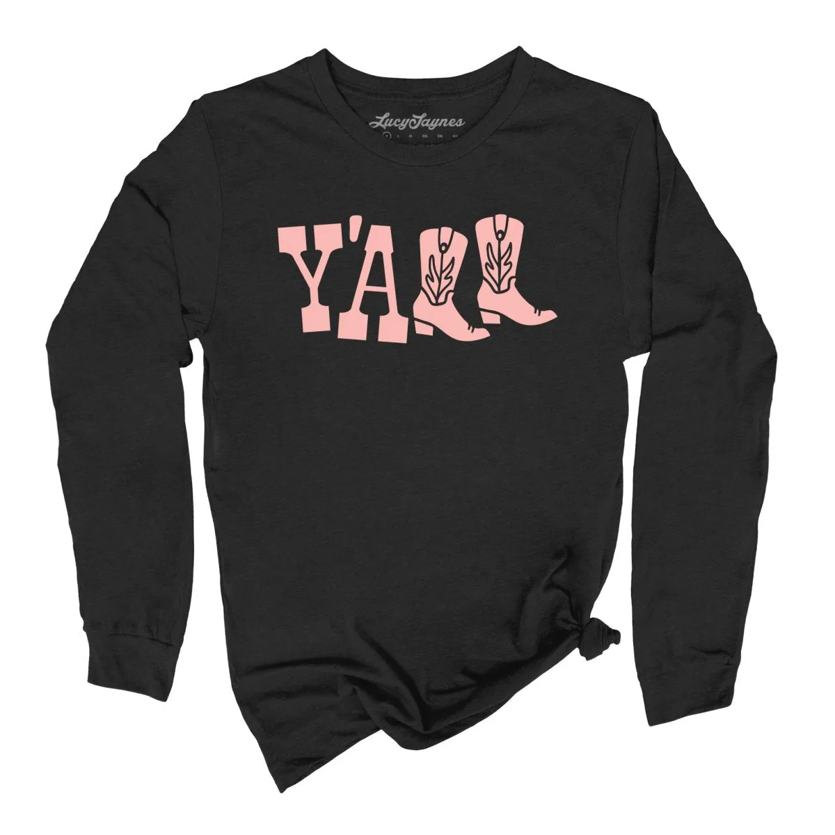 Y'all Boots Long Sleeve Tee